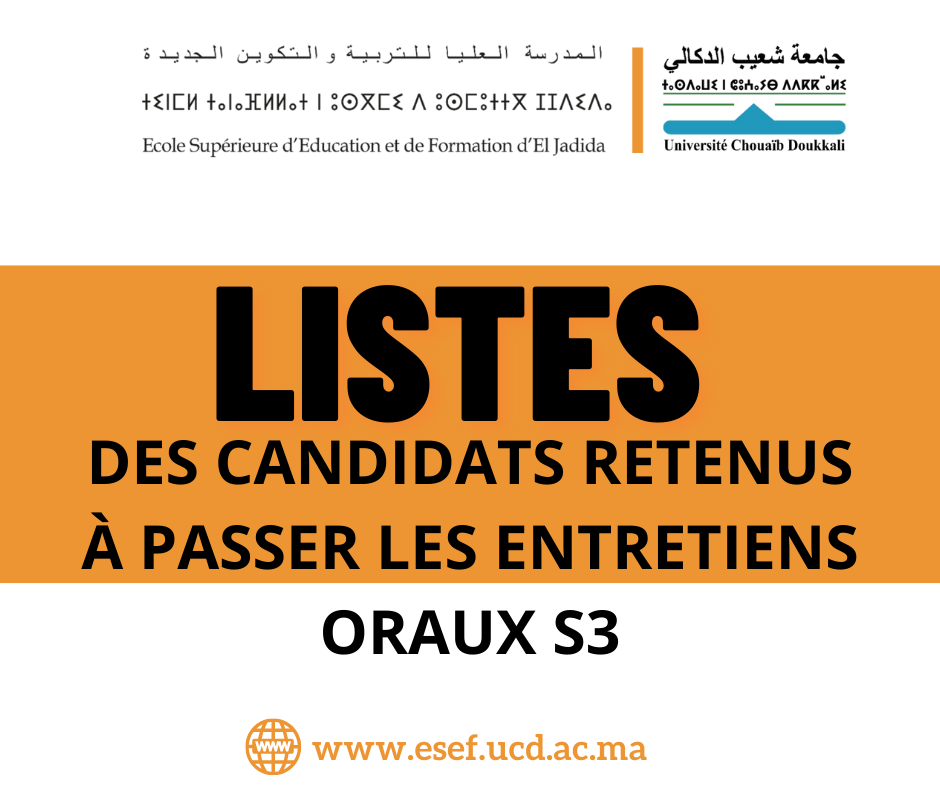 Liste Des Candidats Retenus À Passer Les Entretiens Oraux S3