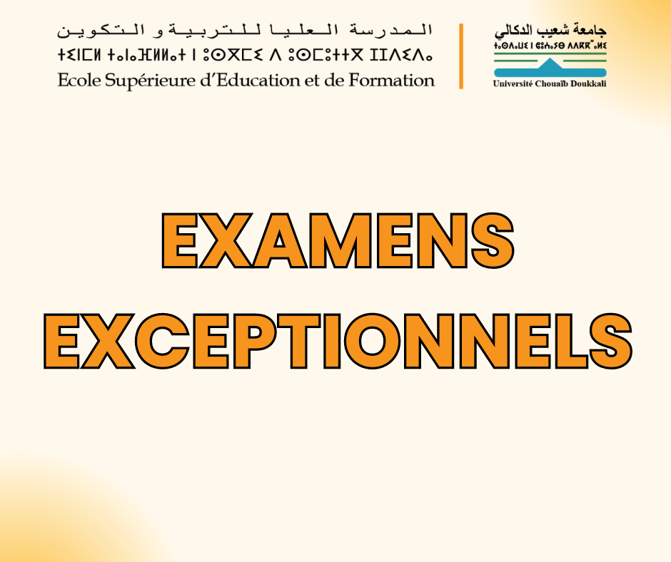Programme des examens exceptionnels
