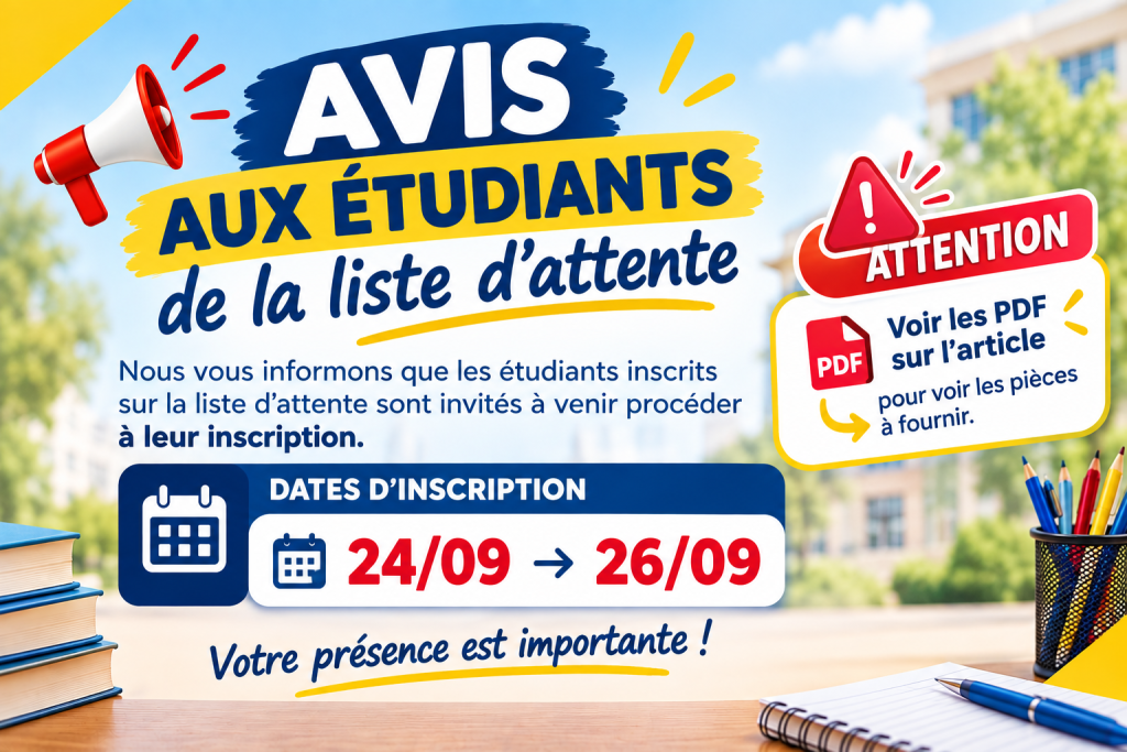 Avis aux étudiants de la liste d’attente
